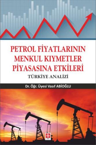 Petrol Fiyatlarının Menkul Kıymetler Piyasasına Etkileri