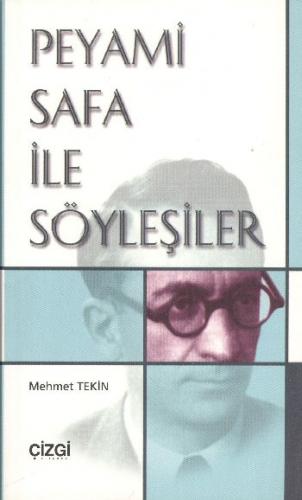 Peyami Safa İle Söyleşiler