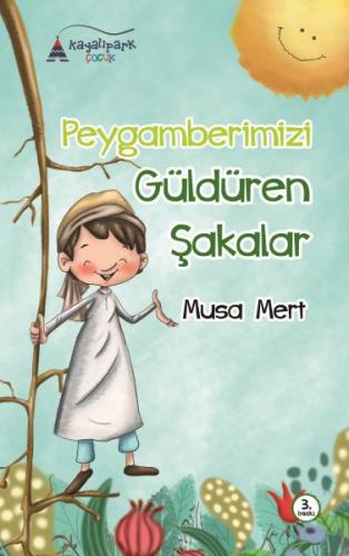 Peygamberimizi Güldüren Şakalar