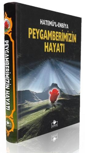 Peygamberimizin Hayatı Ciltli 2. Hamur