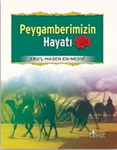 Peygamberimizin Hayatı