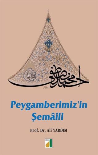 Peygamberimiz'in Şemaili (Ciltli)