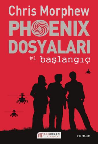 Phoenix Dosyaları -1 / Başlangıç