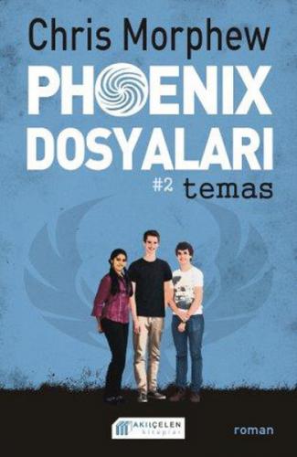 Phoenix Dosyaları -2 / Temas