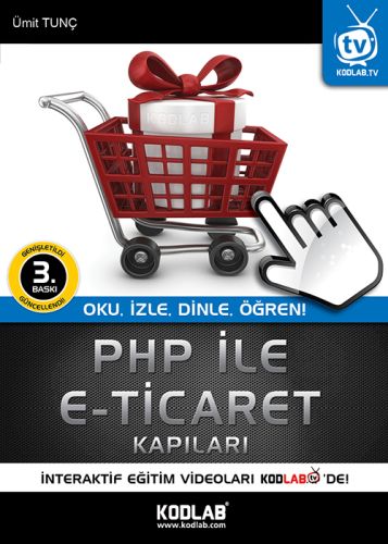 PHP ile E-Ticaret Kapıları Oku, İzle, Dinle, Öğren