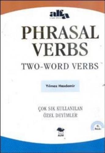 Phrasal Verbs : Two Word Verbs