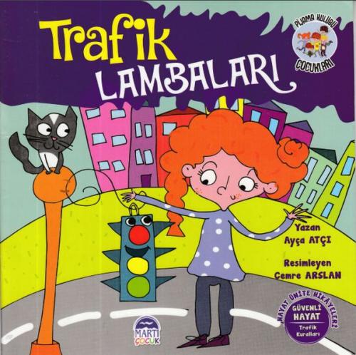 Pijama Kulübü Trafik Lambaları