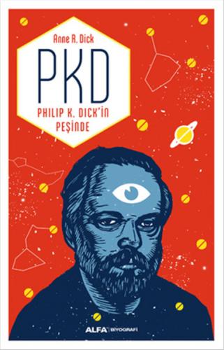 PKD - Philip K. Dickin Peşinde