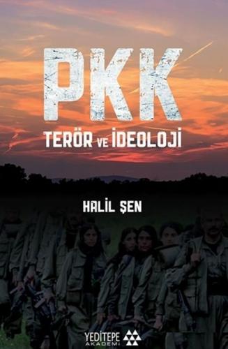 PKK Terör ve İdeoloji