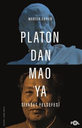 Platon’dan Mao’ya Siyaset Felsefesi