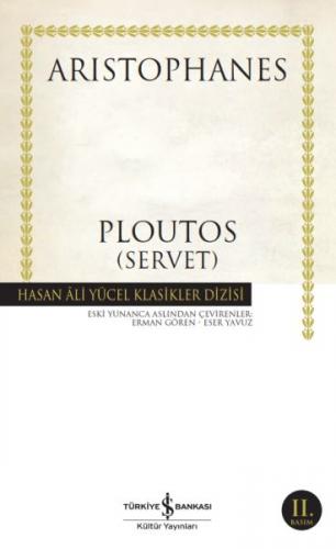 Ploutos (Servet) - Hasan Ali Yücel Klasikleri