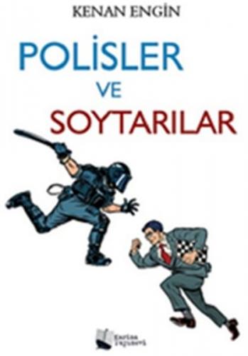 Polisler ve Soytarılar