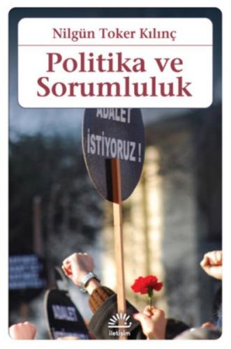 Politika ve Sorumluluk