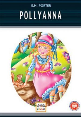 Pollyanna / 100 Temel Eser