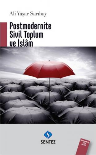 Postmodernite Sivil Toplum ve İslam