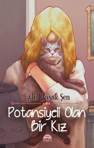 Potansiyeli Olan Bir Kız (Ciltli)