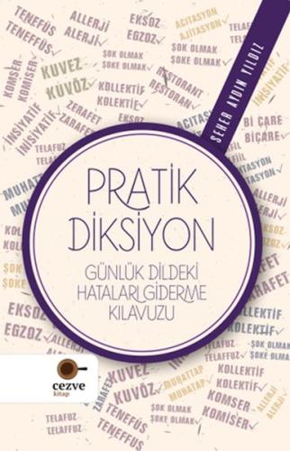 Pratik Diksiyon - Günlük Dildeki