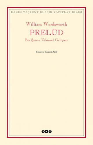 Prelüd - Bir Şairin Zihinsel Gelişimi