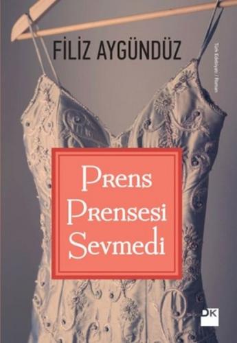 Prens Prensesi Sevmedi