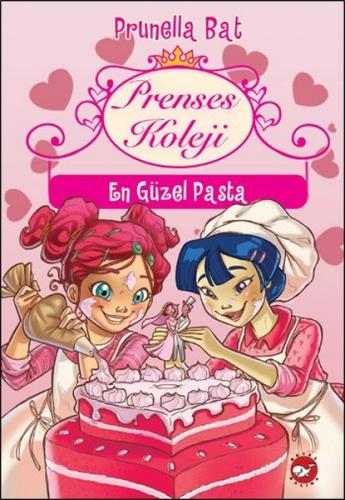 Prenses Koleji 5 - En Güzel Pasta