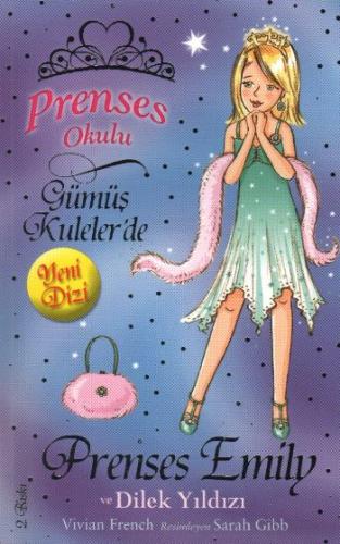 Prenses Okulu 12 Prenses Emily ve Dilek Yıldızı