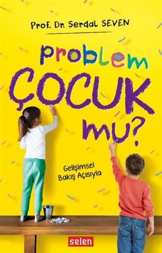 Problem Çocuk Mu?