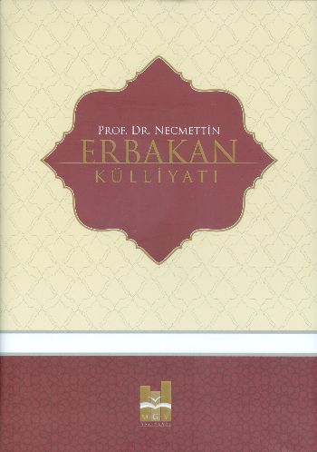 Prof. Dr. Necmettin Erbakan Külliyatı (Kutulu 5 Cilt Takım)