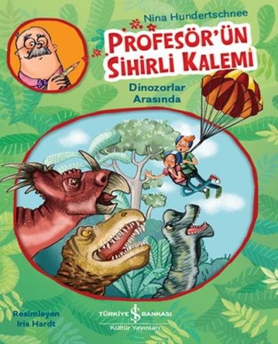 Profesör'ün Sihirli Kalemi - Dinozorlar Arasında