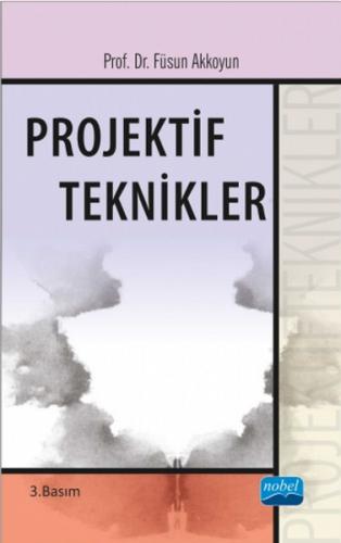 Projektif Teknikleri