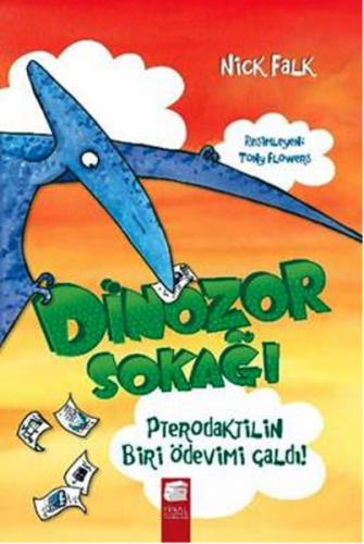 Pterodaktilin Biri Ödevimi Çaldı - Dinozor Sokağı 2