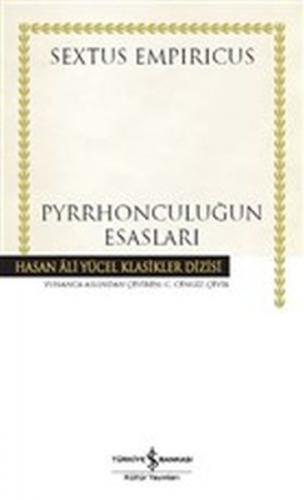 Pyrrhonculuğun Esasları - Ciltsiz