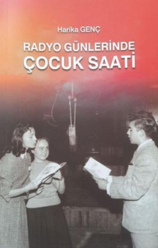 Radyo Günlerinde Çocuk Saati