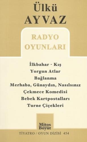 Radyo Oyunları / İlkbahar-Kış - Yorgun Atlar - Bağlanma - Merhaba,Güna