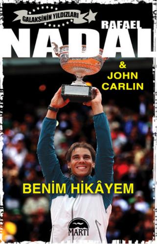 Rafael Nadal - Benim Hikayem