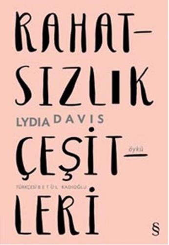 Rahatsızlık Çeşitleri Lydia Davis Everest Yayınları