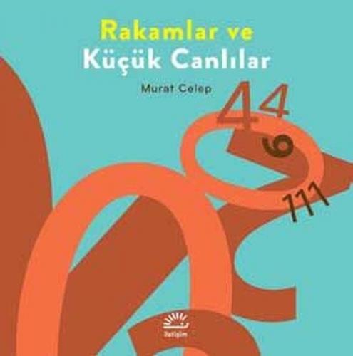 Rakamlar ve Küçük Canlılar