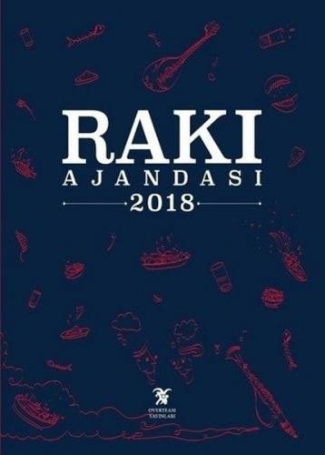 Rakı Ajandası 2018 (Ciltli)