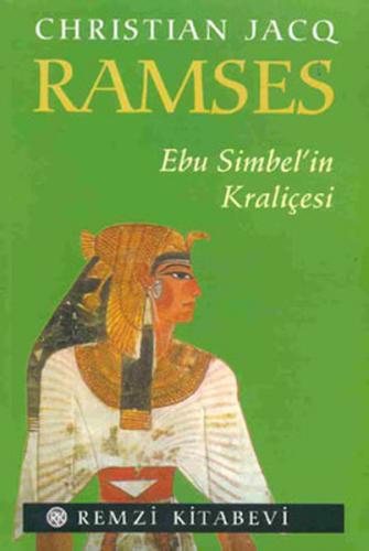 Ramses 4: Ebu Simbel'in Kraliçesi