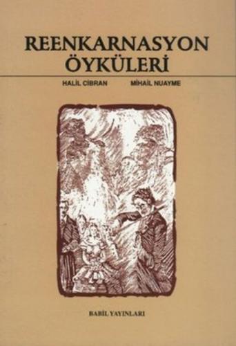 Reenkarnasyon Öyküleri