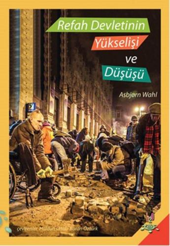 Refah Devletinin Yükselişi ve Düşüşü