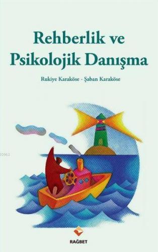 Rehberlik ve Psikolojik Danışma