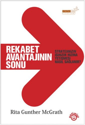 Rekabet Avantajının Sonu