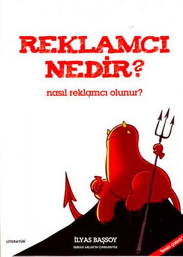 Reklamcı Nedir? Nasıl Reklamcı Olunur?