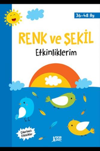 Renk ve Şekil Etkinliklerim (36-48 Ay)