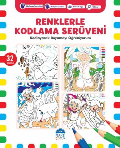 Renklerle Kodlama Serüveni 6 - Kodlayarak Boyamayı Öğreniyorum