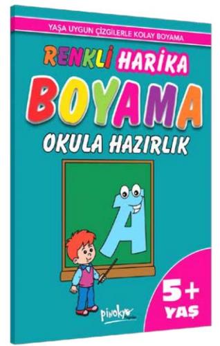 Renkli Harika Boyama Okula Hazırlık (5+Yaş)