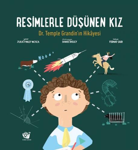 Resimlerle Düşünen Kız Dr. Temple Grandin’in Hikâyesi