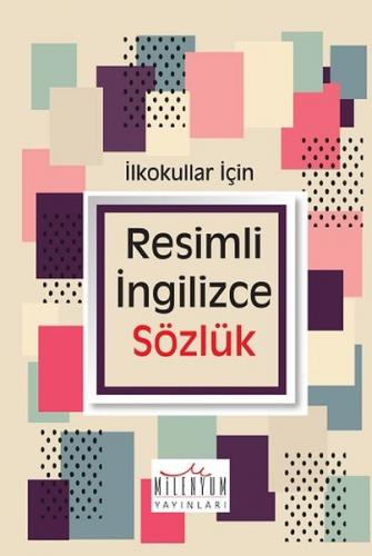 Resimli İngilizce Sözlük İlkokul