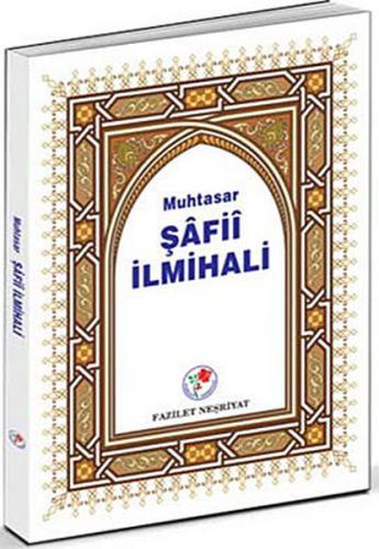 Resimli Muhtasar Şafii İlmihali