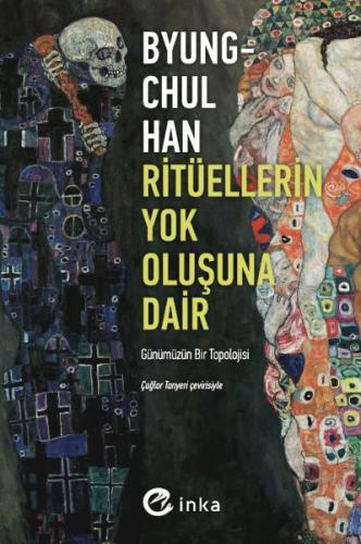 Ritüellerin Yok Oluşuna Dair: Günümüzün Bir Topolojisi